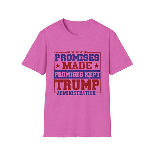 "Promises Made, Promises Kept Trump Administration Women's T-Shirt: Celebrate Accomplishments!"